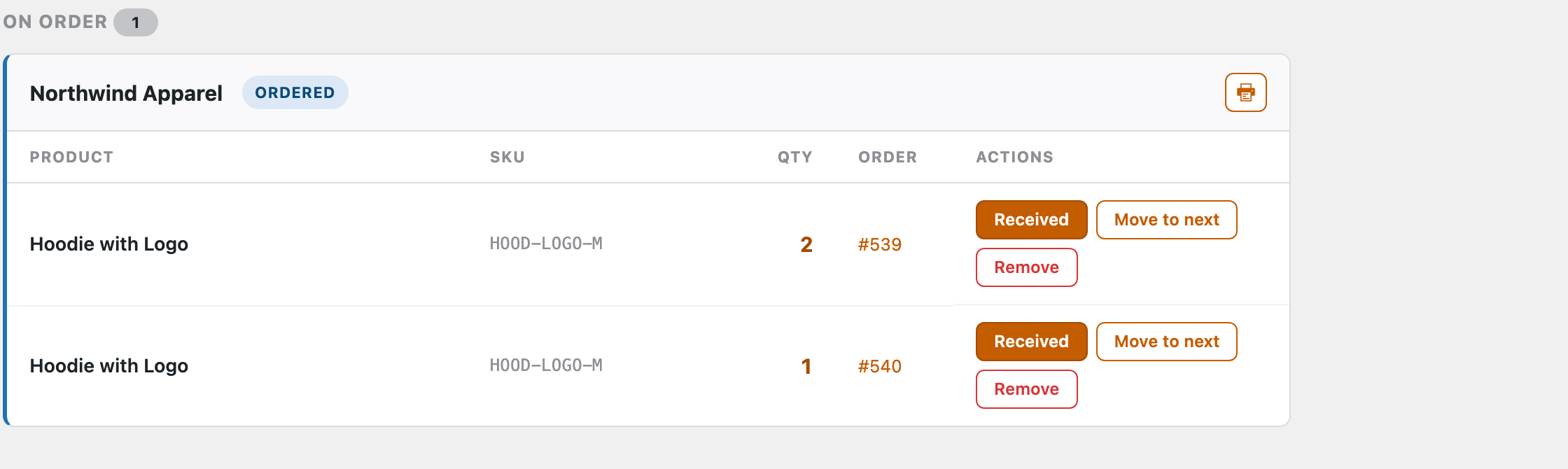 The On order section showing a Northwind Apparel batch badged Ordered, with two Hoodie with Logo lines (qty 2 for order #539 and qty 1 for #540). Each line has Received, Move to next and Remove action buttons, and the card has a print icon.